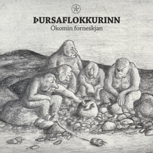 Þursaflokkurinn - Ókomin forneskjan