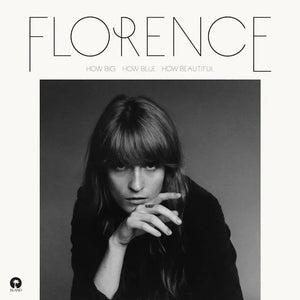 Florence & The Machine - How Big, How Blue, How Beautiful (10th Anniversary)
