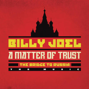 Billy Joel - A Matter Of Trust
