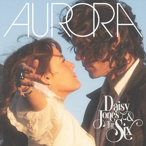 Daisy Jones and the Six - Aurora