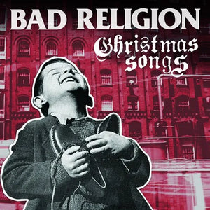 Bad Religion - Christmas Songs