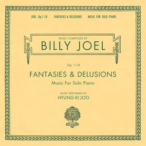 Billy Joel, Hyung-Ki Joo - Fantasies & Delusions