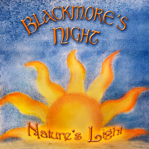 Blackmore's Night - Blackmore's Night nature Light