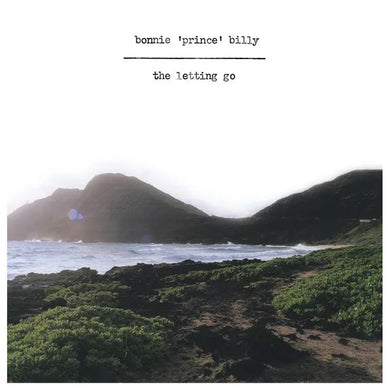 Bonnie Prince Billy - The Letting Go