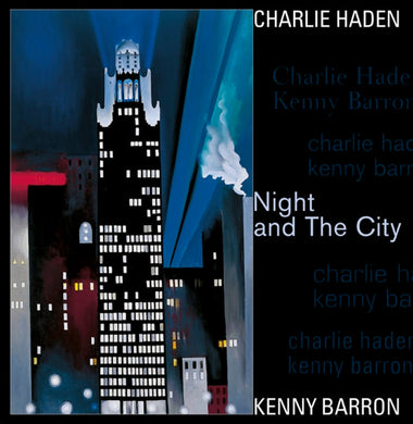 Kenny Barron, Charlie Haden - Night And The City