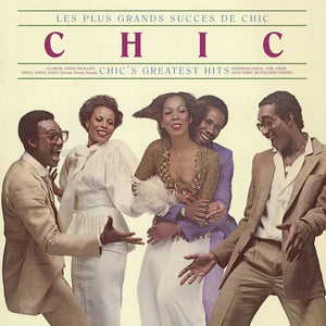 Chic - Les Plus Grands Sucess De Chic