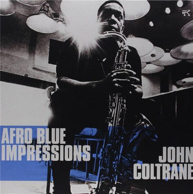 John Coltrane - Afro Blue Impressions