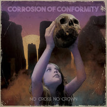 Corrosion of Conformity - No Kross No Crown
