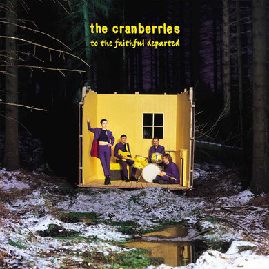 Cranberries - To The Faithful Departed