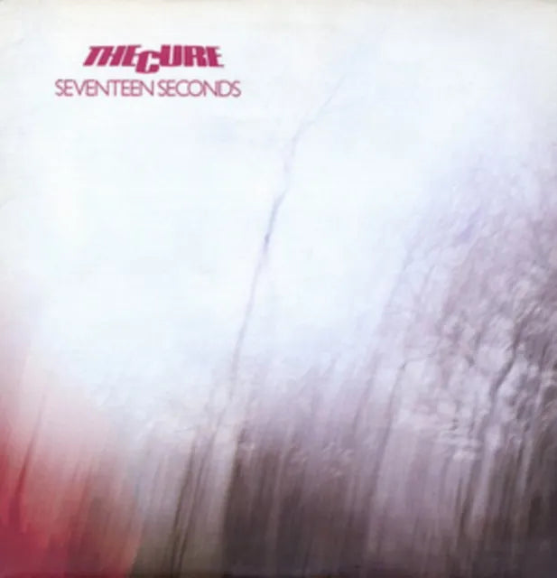 Cure - Seventeen Seconds