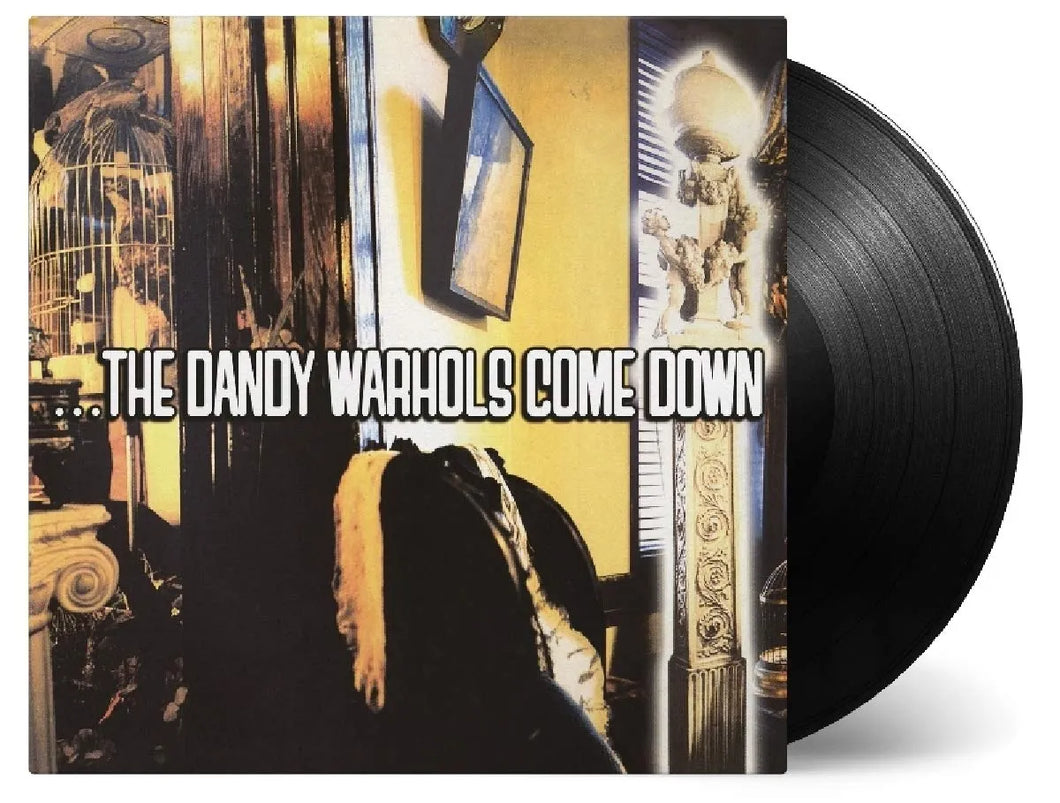 Dandy Warhols - Dandy Warhols Come Down