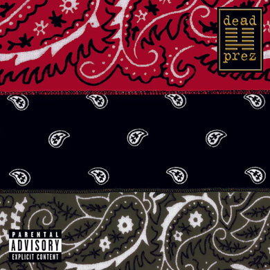 Dead Prez - Rbg: Revolutionary But Gangsta on Columbia