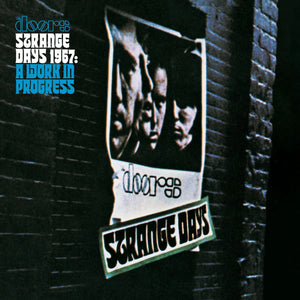 Doors - Strange Days 1967: A Work in Progress