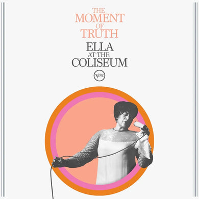 Ella Fitzgerald - The Moment of Truth: Live at The Coliseum