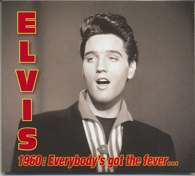 Elvis Presley - Everybody's Got A Fever
