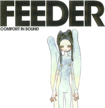 Feeder - Comfort In Sound