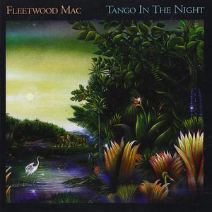 Fleetwood Mac - Tango In The Night