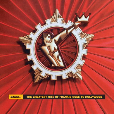 Frankie Goes To Hollywood - Bang! Greatest Hits