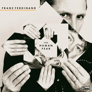 Franz Ferdinand - The Human Fear