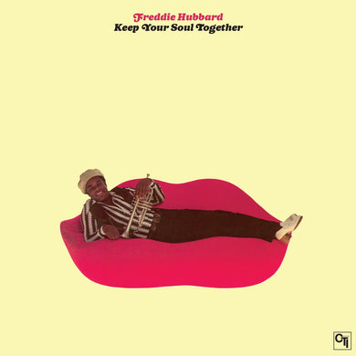 Freddie Hubbard - Keep You Soul Together