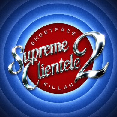Ghostface Killah - Supreme Clientele 2