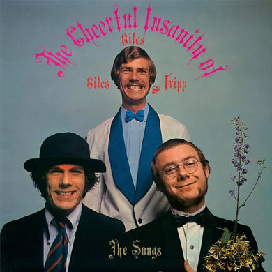 Giles Giles & Fripp - The Cheerful Insanity of Giles, Giles & Fripp