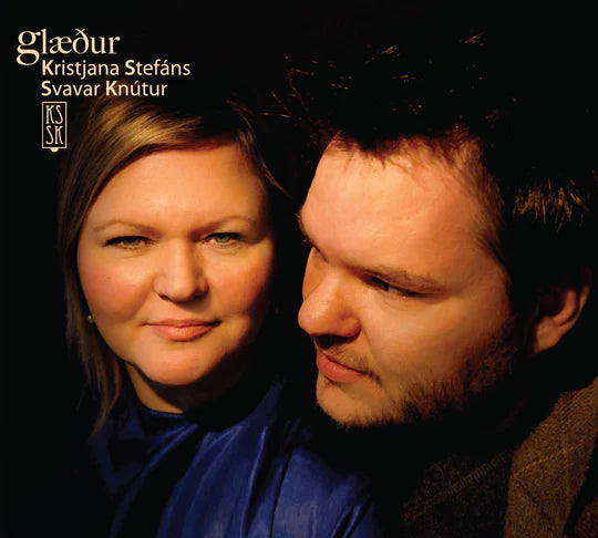 Kristjana Stefáns og Svavar Knútur - Glæður
