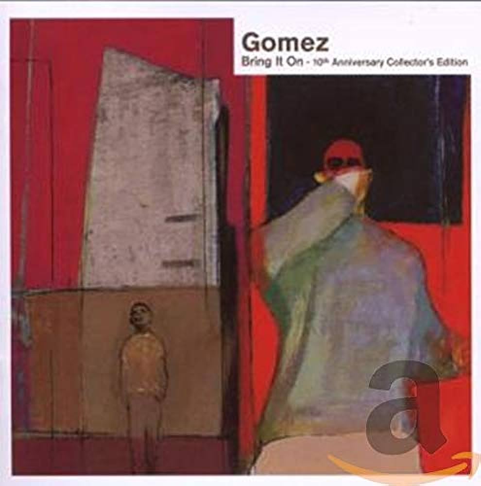 Gomez - Bring It On-10th Anniversary