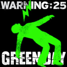 Green Day - Warning (25th Anniversary)