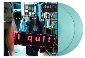 Haim - I Quit