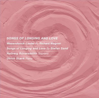Hallveig Rúnarsdóttir & Ulrich Stærk - Songs of longing and love