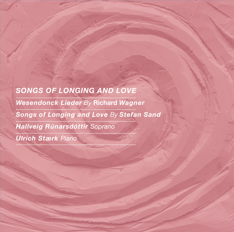 Hallveig Rúnarsdóttir & Ulrich Stærk - Songs of longing and love