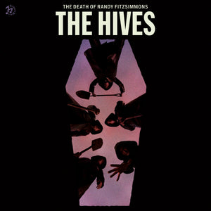Hives - The Death Of Randy Fitzsimmons