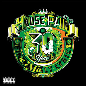 House of Pain - Fine Malt Lyrics (30th Anniversary)