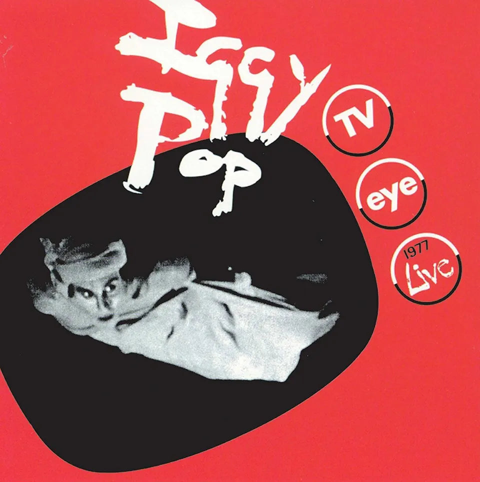 Iggy Pop - TV Eye Live