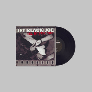 Jet Black Joe - Jet Black Joe