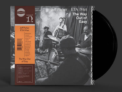 Jeff Parker and the ETA IVtet - The Way Out of Easy