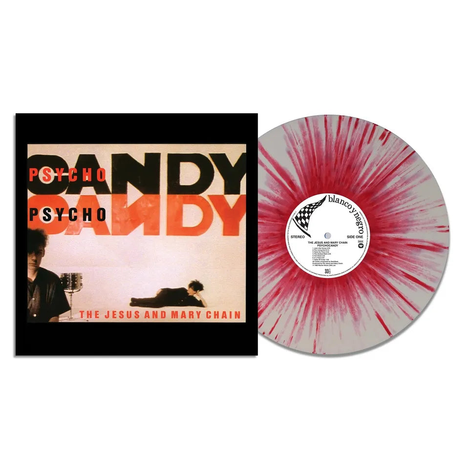 Jesus and Mary Chain - Psychocandy