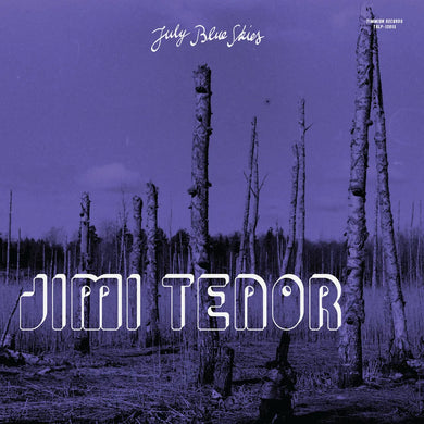 Jimi Tenor, Cold Diamonds & Mink - July Blue Skies