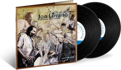 Joe Lovano - Trio Fascination: Edition One