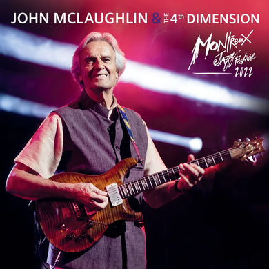 John McLaughlin - Live at Montreux Jazz Festival 2022