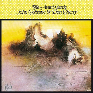 John Coltrane, Don Cherry - The Avant Garde