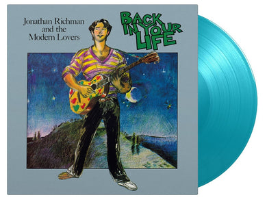 Jonathan Richman & The Modern Lovers - Back In Your Life