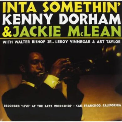 Kenny Dorham - Inta Somethin' (Tone Poet)