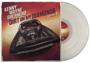 Kenny Wayne Shepherd - Dirt On My Diamonds Vol.1