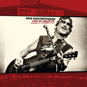 Kris Kristofferson - Live At Gilley's - Pasadena, TX 1981