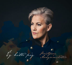 Kristjana Arngrímsdóttir - Ég hitti þig