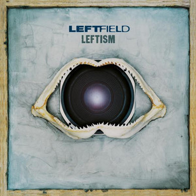 Leftfield - Leftism