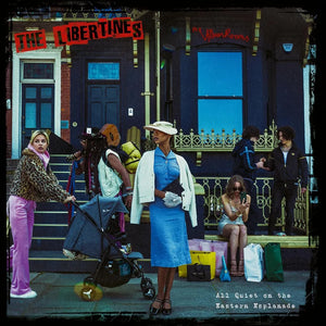 Libertines - All Quiet On The Eastern Esplanade.