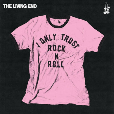 Living End - I Only Trust Rock N Roll